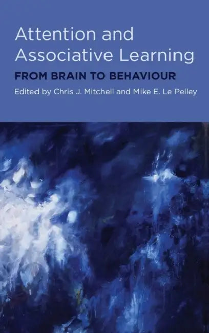 Attention & Associative Learning C by Pely Pelley Mitchell