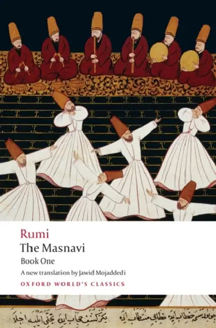 The Masnavi: Book One by Jalal Al Rumi