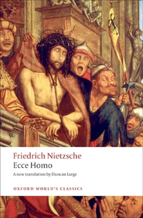 Ecce Homo: How to Become What You Are