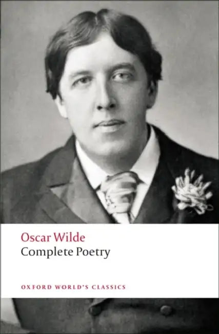 Complete Poetry by Oscar Wilde