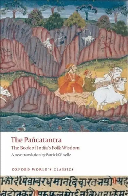 Pancatantra: The Book of India's Folk Wisdom by Patrick Olivelle