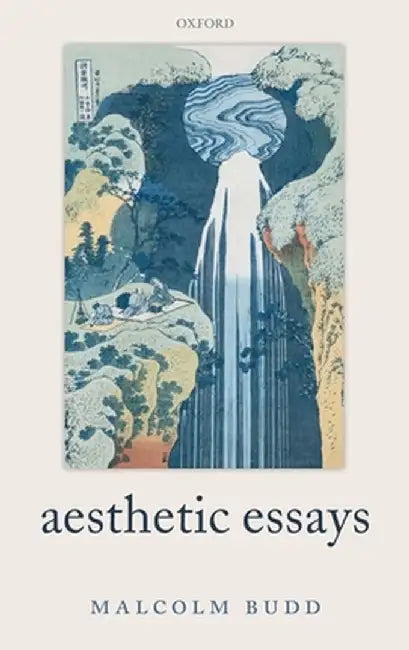 Aesthetic Essays by Malcolm Budd