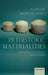 Prehistoric Materialities: Becoming Material in Prehistoric Britain and Ireland by Andrew Meirion Jones
