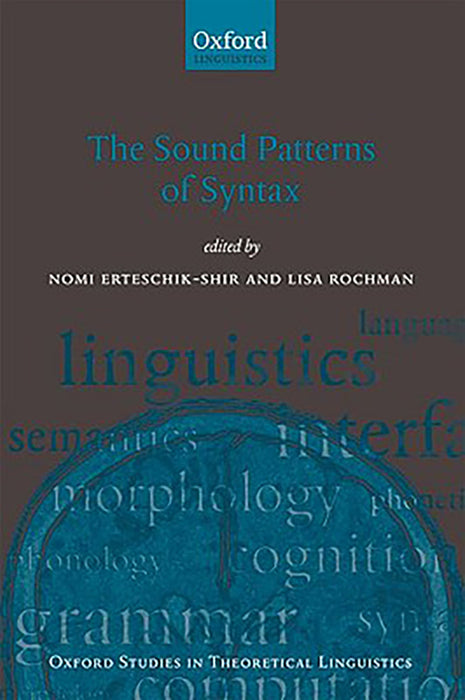 The Sound Patterns Of Syntax