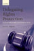 Delegating Rights Protection: The Rise of Bills of Rights in the Westminster World by David Erdos