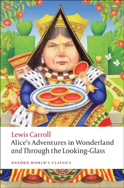 Alice's Adventures in Wonderland and Through the Looking-Glass by Lewis Carroll,Johntenniel ,Peter Hunt