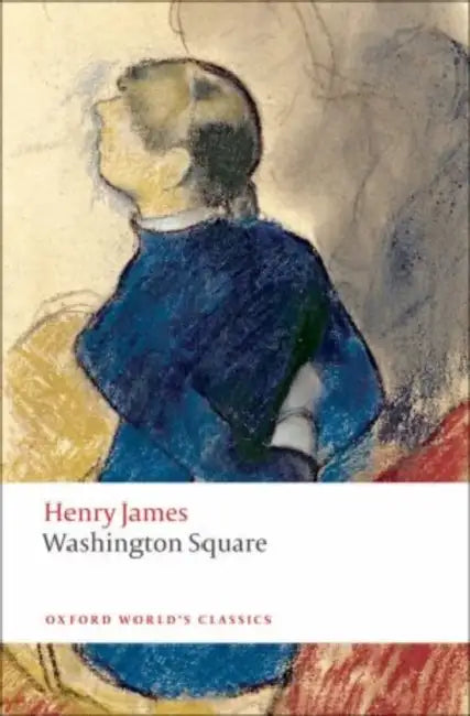 Washington Square by Henry James