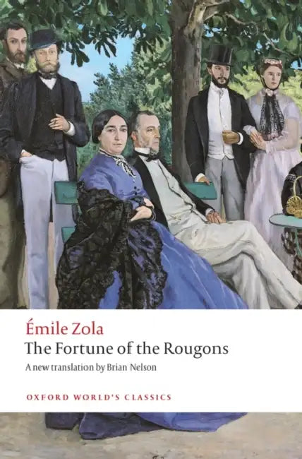 The Fortune of the Rougons by Emile Zola
