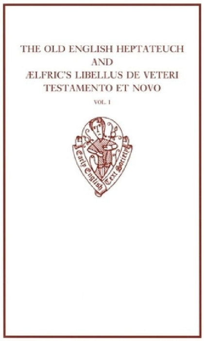 The Old English Heptateuch  by Marsden