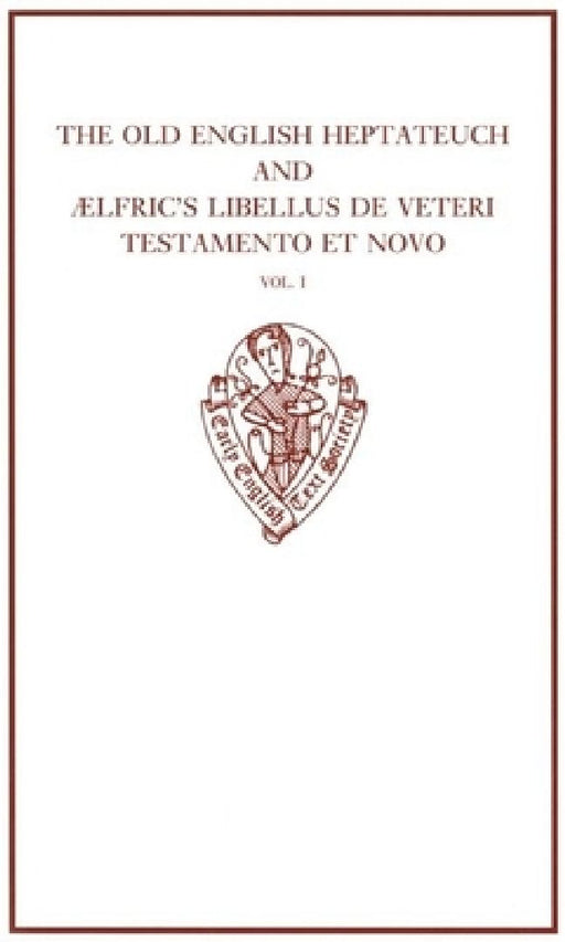 The Old English Heptateuch  by Marsden