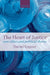 The Heart of Justice Care Ethics and Political Theory (Paperback) by Daniel Engster