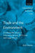 Trade and the Environment: Fundamental Issues in International and WTO Law, and Legal Theory by Erich Vranes