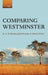 Comparing Westminster by R. a. W. Rhodes, John Wanna, Patrick Weller