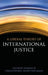 Liberal Theory of International Justice by Andrew Altman, Christopher Heath Wellman