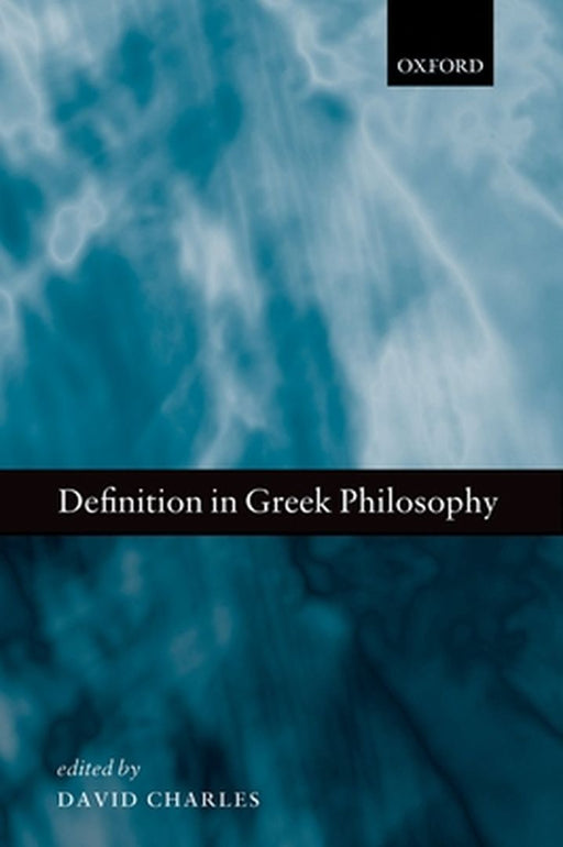 Definition in Greek Philosophy : by Charles David
