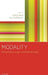 Modality: Metaphysics, Logic, and Epistemology by Bob Hale, Aviv Hoffmann