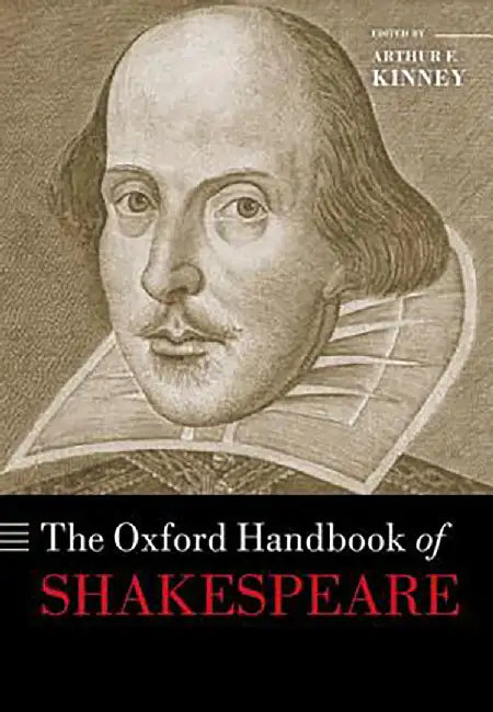 The Oxford Handbook Of Shakespeare by Kinney