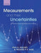 Measurements and Their Uncertainties: A Practical Guide to Modern Error Analysis by Ifan Hughes