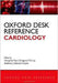 Oxford Desk Reference: Cardiology by Hung-Fat Tse, Gregory Y. Lip, Andrew J. Stewart Coats