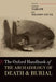 The Oxford Handbook of the Archaeology of Death and Burial by Sarah Tarlow, Liv Nilsson Stutz, Anna Belfer-Cohen