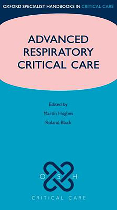 Advanced Respiratory Critical Care :