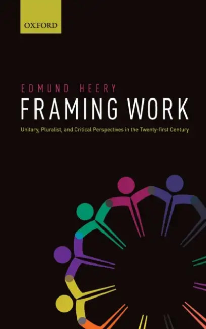 Framing Work by Edmund Heery