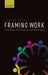 Framing Work by Edmund Heery
