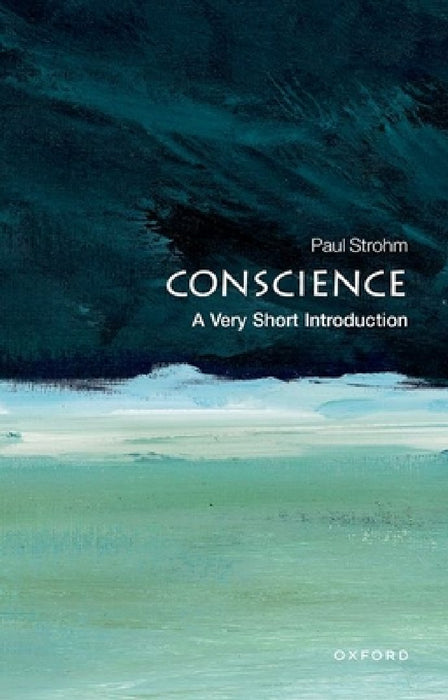 Conscience (VSI): Very Short Introduction