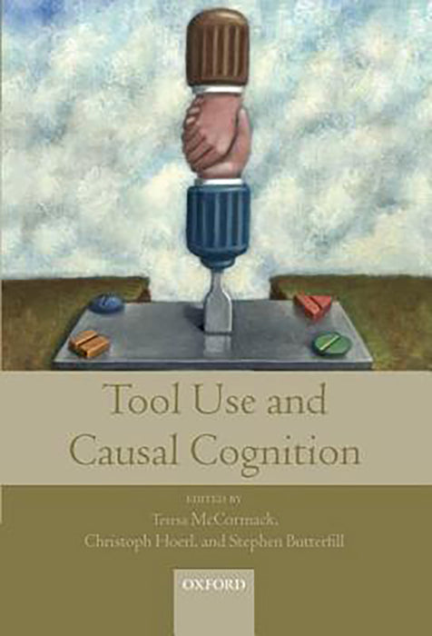 Tool Use And Causal Cognition