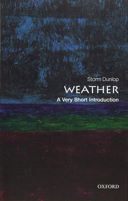 Weather (VSI): . by Storm Dunlop