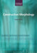 Construction Morphology by Geert Booij, G. E. Booij