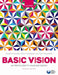Basic Vision: An Introduction to Visual Perception by Robert Snowden