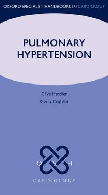 Pulmonary Hypertension by Clive Handler, Gerry Coghlan