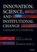 Innovation, Science, and Institutional Change: A Research Handbook by Jerald Hage, Marius Meeus