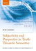 Subjectivity and Perspective in Truth-Theoretic Semantics by Peter Lasersohn