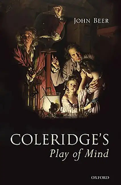 Coleridge'S Play Of Mind by Beer John, .