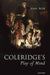 Coleridge'S Play Of Mind by Beer John, .