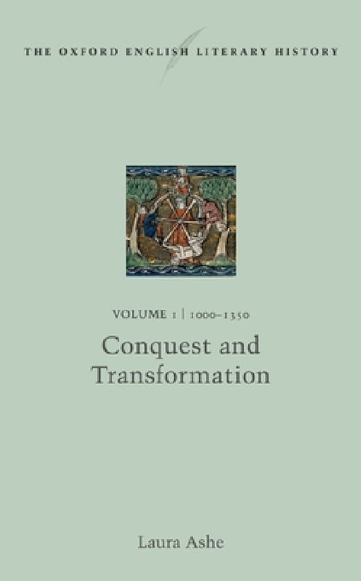 Oxf Eng Lit Hist Vol1 1000-1350 Oelh C by Ashe