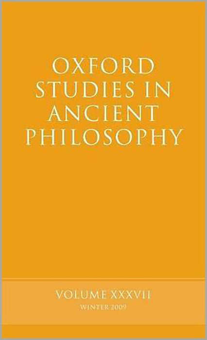 Oxford Studies In Ancient Philosophy Volume 37  (Vol. 37)