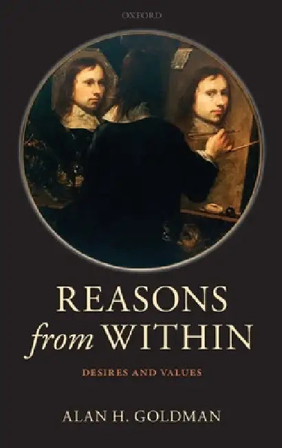Reasons from Within C by Goldman