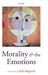 Morality and the Emotions by Carla Bagnoli, Carla Bagnoli