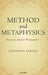 Method and Metaphysics: Essays in Ancient Philosophy I by Jonathan Barnes, Maddalena Bonelli
