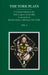 The York Plays: Voiume 1 the Text by Richard Beadle