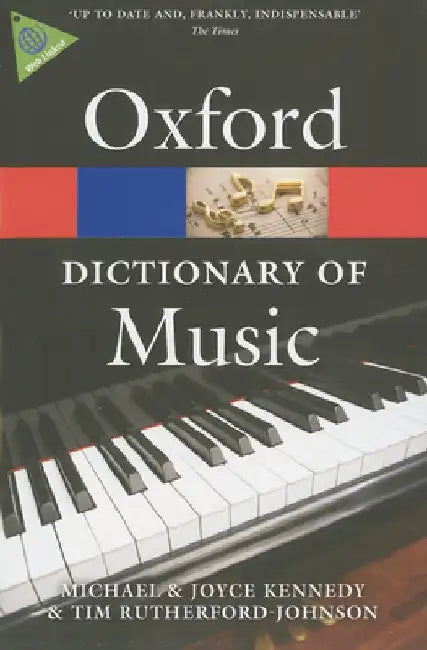 The Oxford Dictionary of Music by Tim Rutherford-Johnson