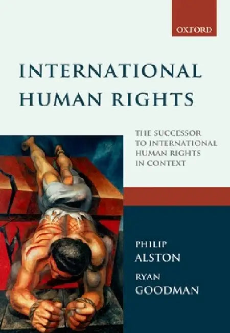 International Human Rights by Philip Alston