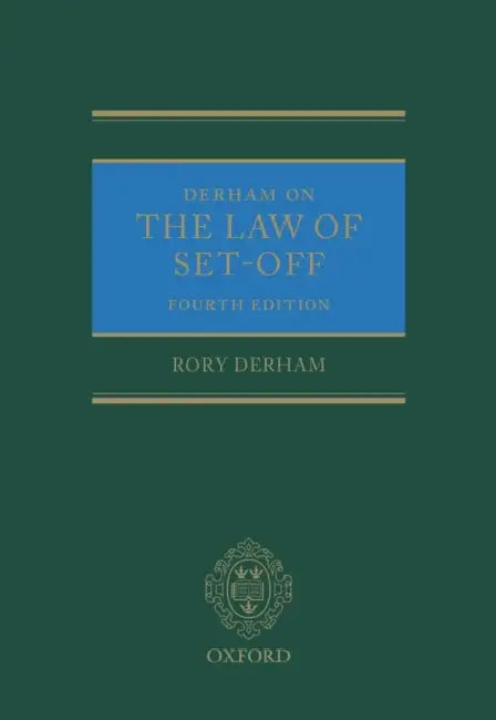 Derham on the Law of Set-Off by Rory Derham, S. R. Derham