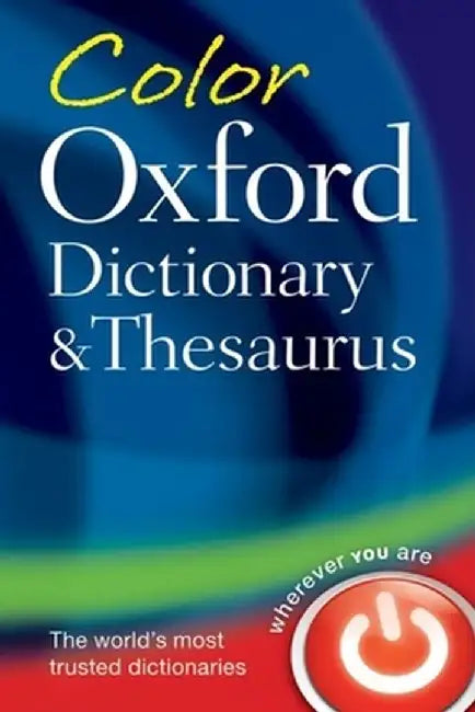 Color Dictionary & Thesaurus, 3e by Charlotte Livingstone