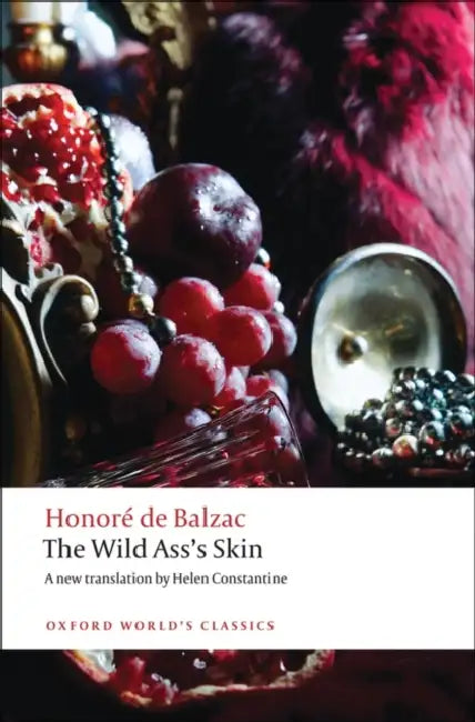 The Wild Ass's Skin by Honoré de Balzac