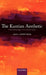 The Kantian Aesthetic: From Knowledge to the Avant-Garde by Paul Crowther