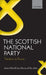 Scottish National Party: Transition to Power by James Mitchell, Lynn Bennie, Robert Johns